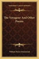 The Voyageur And Other Poems