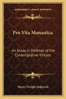 Pro Vita Monastica