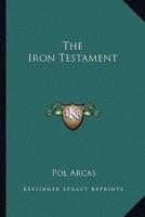 The Iron Testament