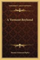 A Vermont Boyhood