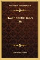 Health and the Inner Life