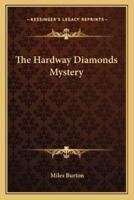 The Hardway Diamonds Mystery
