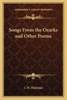 Songs From the Ozarks and Other Poems