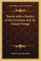 Travels With a Donkey in the Cevennes and An Inland Voyage