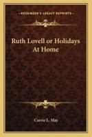 Ruth Lovell or Holidays At Home