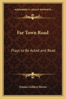 Far Town Road