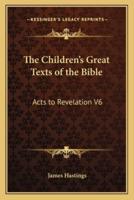 The Children's Great Texts of the Bible