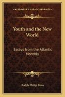 Youth and the New World