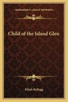 Child of the Island Glen