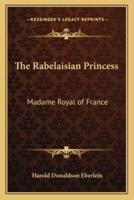 The Rabelaisian Princess