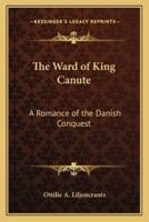 The Ward of King Canute