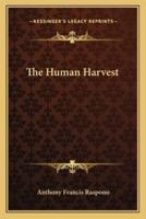 The Human Harvest