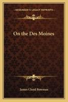 On the Des Moines