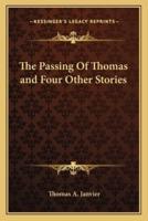 The Passing Of Thomas and Four Other Stories