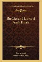 The Lies and Libels of Frank Harris