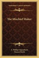 The Mischief Maker