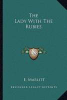 The Lady With The Rubies