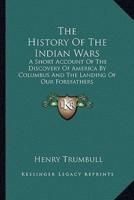 The History Of The Indian Wars