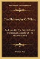 The Philosophy Of Whist