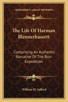 The Life Of Harman Blennerhassett