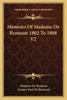 Memoirs Of Madame De Remusat 1802 To 1808 V2