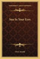 Sun In Your Eyes