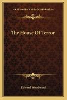 The House Of Terror