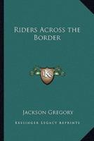 Riders Across the Border