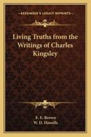Living Truths from the Writings of Charles Kingsley