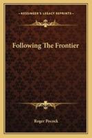 Following The Frontier