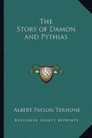 The Story of Damon and Pythias