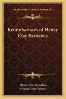 Reminiscences of Henry Clay Barnabee
