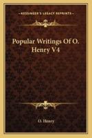 Popular Writings Of O. Henry V4