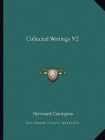 Collected Writings V2