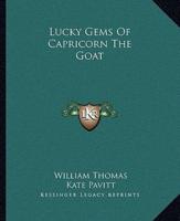 Lucky Gems Of Capricorn The Goat