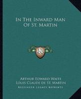 In The Inward Man Of St. Martin