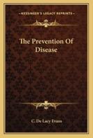 The Prevention Of Disease