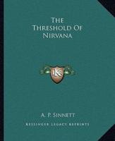 The Threshold Of Nirvana