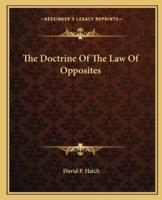 The Doctrine Of The Law Of Opposites