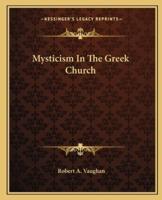 Mysticism In The Greek Church