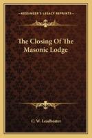 The Closing of the Masonic Lodge