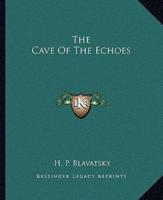 The Cave of the Echoes