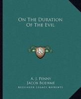 On The Duration Of The Evil