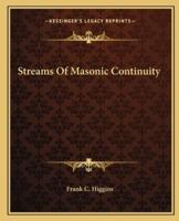 Streams Of Masonic Continuity
