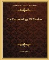 The Demonology Of Mexico