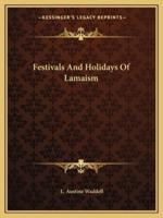 Festivals And Holidays Of Lamaism