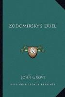 Zodomirsky's Duel