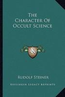 The Character Of Occult Science