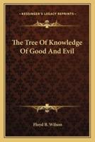 The Tree Of Knowledge Of Good And Evil