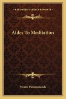 Aides To Meditation